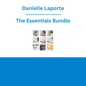 Danielle Laporte - The Essentials Bundle