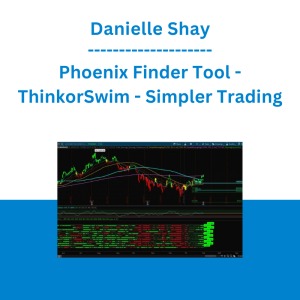 Danielle Shay - Phoenix Finder Tool - ThinkorSwim - Simpler Trading