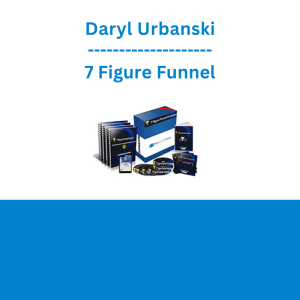 Daryl Urbanski - 7 Figure Funnel