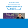 David Crow - Botanical Antivirals - The Shift Network