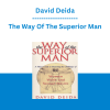 David Deida - The Way Of The Superior Man