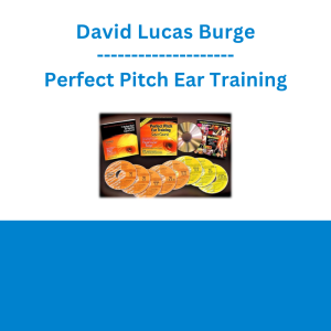 David Lucas Burge - Perfect Pitch Ear Training