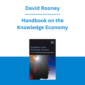 David Rooney - Handbook on the Knowledge Economy