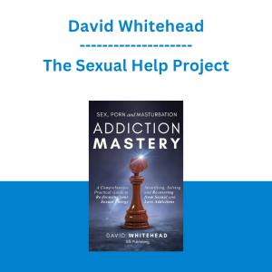 David Whitehead - The Sexual Help Project