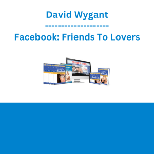 David Wygant - Facebook: Friends To Lovers