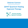 Dolores Cannon - QHHT-Quantum Healing Hypnosis Therapy