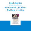 Don Schreiber & Gary Stroik - All About Dividend Investing