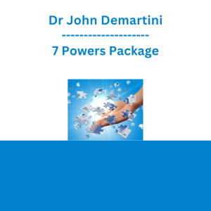 Dr John Demartini - 7 Powers Package