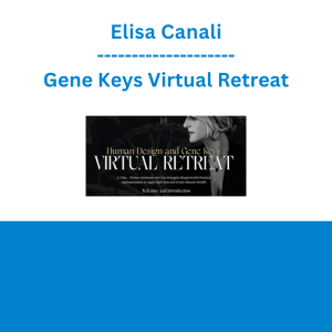 Elisa Canali - Gene Keys Virtual Retreat