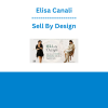 Elisa Canali  - Sell By Design