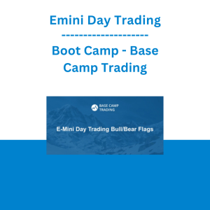 Emini Day Trading Boot Camp - Base Camp Trading