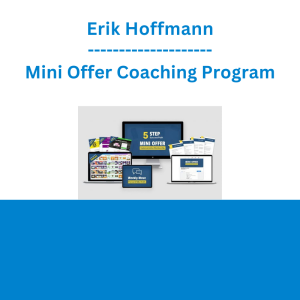 Erik Hoffmann - Mini Offer Coaching Program