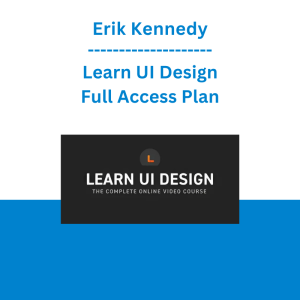 Erik Kennedy - Learn UI Design - Full Access Plan