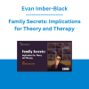 Evan Imber-Black - Family Secrets: Implications for Theory and Therapy