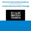 Extreme Ownership Academy - Leadership Essentials Package