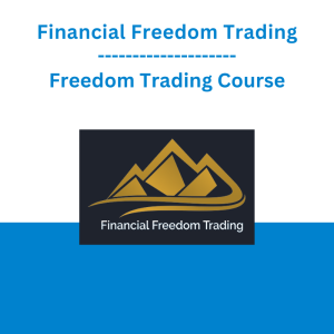 Financial Freedom Trading - Freedom Trading Course