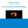 Fred Crouter - Inner Secrets of Cold Reading