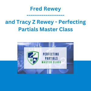 Fred Rewey and Tracy Z Rewey - Perfecting Partials Master Class