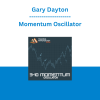 Gary Dayton - Momentum Oscillator