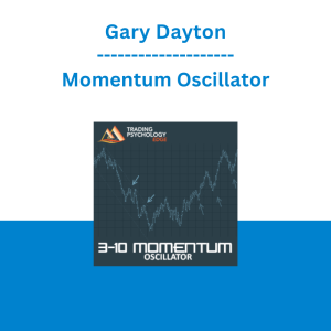Gary Dayton - Momentum Oscillator