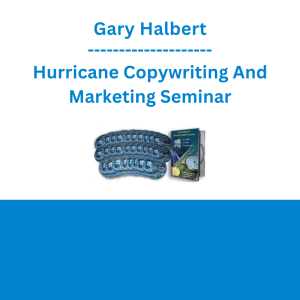 Gary Halbert - Hurricane Copywriting And Marketing Seminar