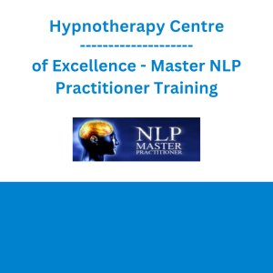 Hypnotherapy Centre of Excellence - Master NLP Practitioner Training