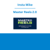 Insta Mike - Master Reels 2.0