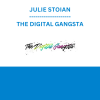 JULIE STOIAN - THE DIGITAL GANGSTA