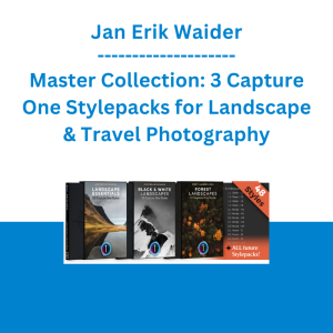 Jan Erik Waider - Master Collection: 3 Capture One Stylepacks for Landscape & Travel Photography