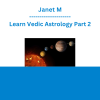 Janet M - Learn Vedic Astrology Part 2