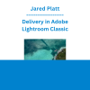 Jared Platt - Delivery in Adobe Lightroom Classic