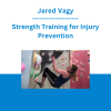 Jared Vagy - Strength Training for Injury Prevention