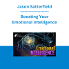 Jason Satterfield - Boosting Your Emotional Intelligence