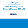 Jeff Augen - Short Butterfly Course (Video & Manuals, 600 MB)
