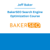 Jeff Baker - BakerSEO Search Engine Optimization Course