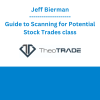 Jeff Bierman - Guide to Scanning for Potential Stock Trades class