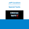 Jeff Cavaliere - Special Tactix