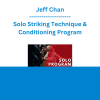 Jeff Chan - Solo Striking Technique & Conditioning Program