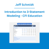 Jeff Schmidt - Introduction to 3-Statement Modeling - CFI Education