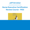 Jeff Strickler - Nurse Executive Certification Review Course - PESI
