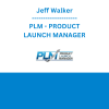 Jeff Walker - PLM - PRODUCT LAUNCH MANAGER