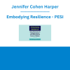 Jennifer Cohen Harper - Embodying Resilience: Using Movement to Navigate Anxiety and Build Personal Power in Children - PESI