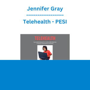 Jennifer Gray - Telehealth: Successful Treatment for Children with Moderate to Severe Communication Disorders - PESI