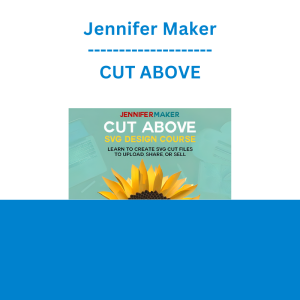 Jennifer Maker - CUT ABOVE