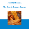 Jennifer Posada - The Energy Orgasm Course