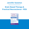 Jennifer Sweeton - Brain-Based Therapy & Practical Neuroscience: Attachment & Emotion Regulation - PESI