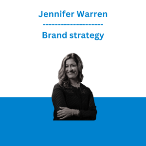 Jennifer Warren - Brand strategy