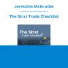 Jermaine McGruder - The Strat Trade Checklist