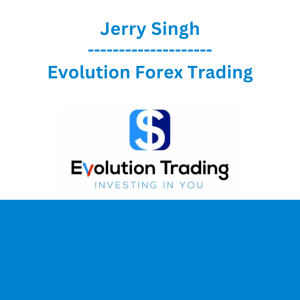 Jerry Singh - Evolution Forex Trading