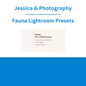 Jessica G Photography - Fauna Lightroom Presets